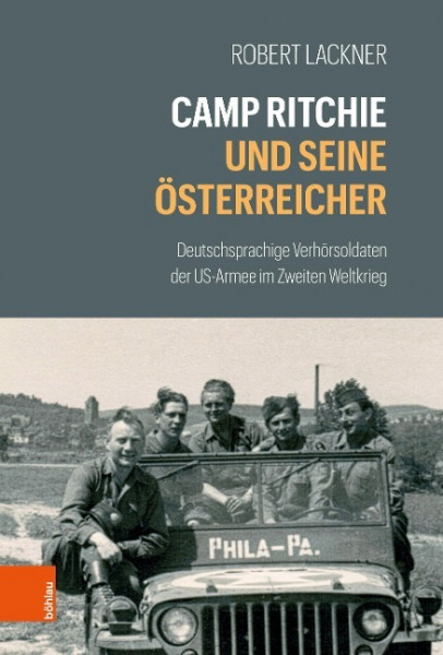 Camp Ritchie und seine Österreicher