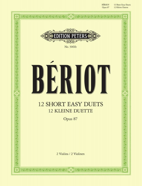 12 kleine leichte Duette für 2 Violinen op. 87: 12 short easy duets (Edition Peters)