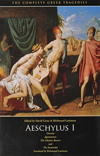 The Complete Greek Tragedies: Aeschylus I