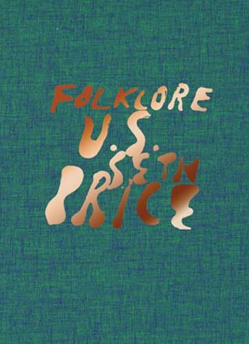 Seth Price. Folklore U.S.