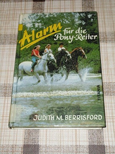 Alarm für die Pony-Reiter