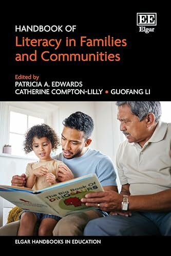 Handbook of Literacy in Families and Communities (Elgar Handbooks in Education)