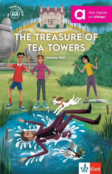 The Treasure of Tea Towers: Lektüre mit digitalen Extras (Team Reader)