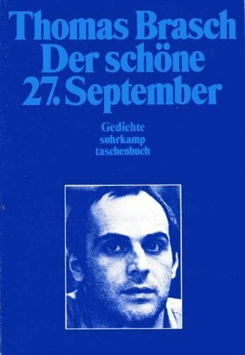 Der schöne 27. September (Suhrkamp Taschenbücher) Der schöne 27. September (Suhrkamp Taschenbücher)