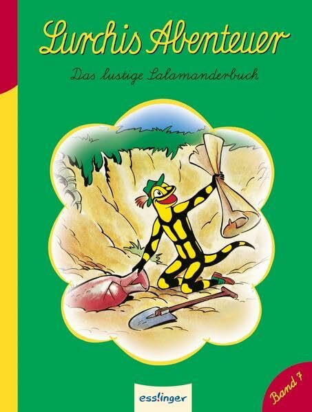 Lurchis Abenteuer: Das lustige Salamanderbuch - Band 7 (Kulthelden)