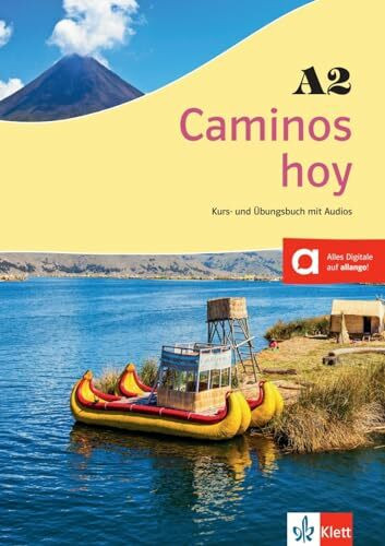 Caminos hoy A2: Kurs- und Übungsbuch mit Audios