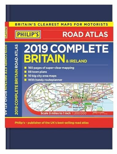 Philip's 2019 Complete Road Atlas Britain and Ireland - De luxe hardback: (De luxe hardback edition)