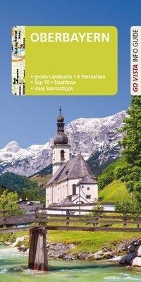 GO VISTA: Reiseführer Oberbayern