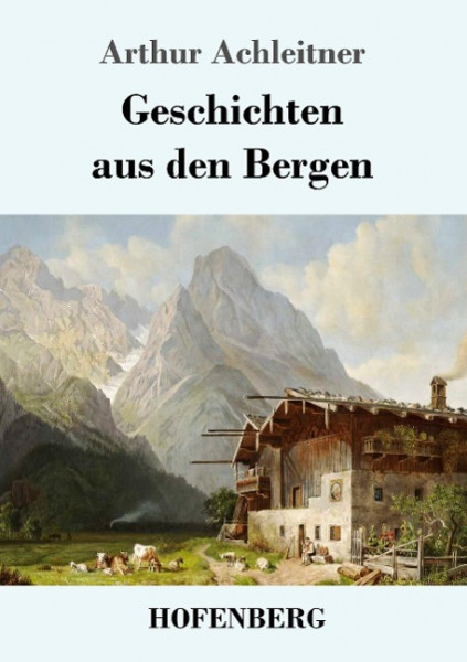 Geschichten aus den Bergen