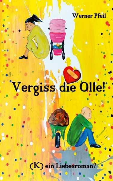 Vergiss die Olle