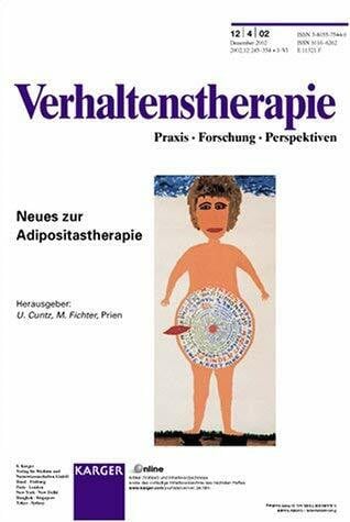 Neues zur Adipositastherapie: Spezialheft: 'Verhaltenstherapie' 2002, Band 12, No 4. Themenheft: Verhaltenstherapie 2002, Band 12, No. 4