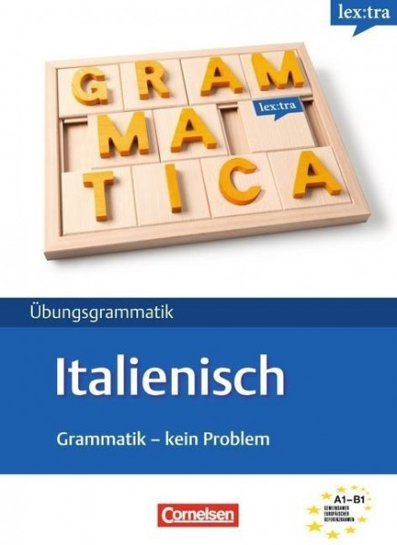 Lextra Italienisch Grammatik Kein Problem A1-B1. Übungsbuch