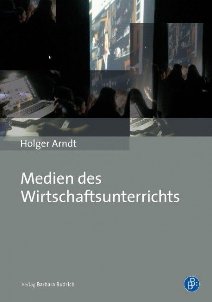 Medien des Wirtschaftsunterrichts