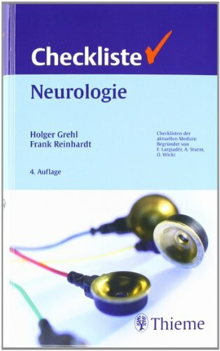 Checkliste Neurologie (Reihe, CHECKLISTEN MEDIZIN)