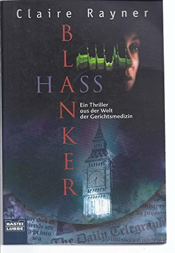 Blanker Hass (Allgemeine Reihe. Bastei Lübbe Taschenbücher)