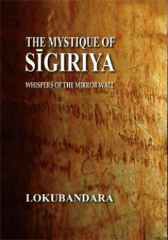 THE MYSTIQUE OF SIGIRIYA