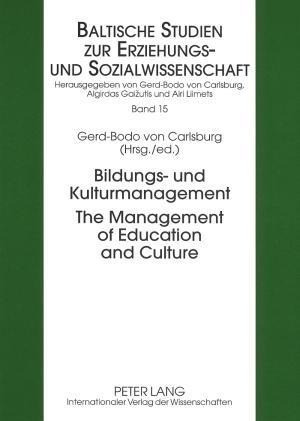 Bildungs- und Kulturmanagement. The Management of Education and Culture