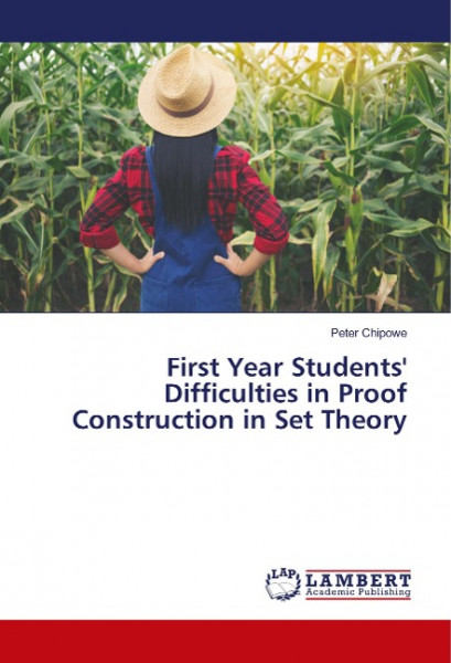 First Year Students' Difficulties in Proof Construction in Set Theory
