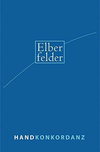 Elberfelder Handkonkordanz - Sonderausgabe: Wort- und Zahlenkonkordanz