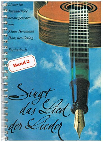 Singt das Lied der Lieder Band 2, Partiturbuch