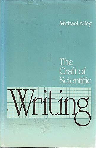 The Craft of Scientific Writing