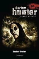 Dorian Hunter 68. Teufels-Irrsinn