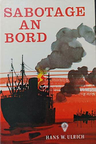 Sabotage an Bord Sabotage an Bord