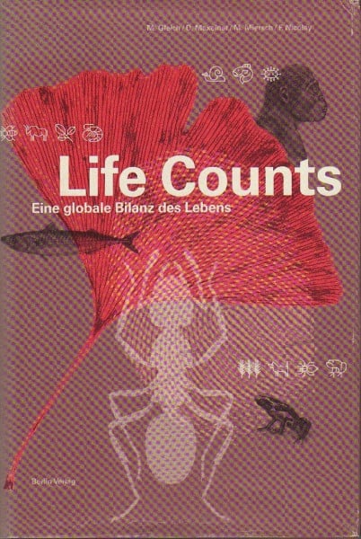Life Counts. Eine globale Bilanz des Lebens