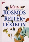 (Kosmos) Mein Kosmos-Reiterlexikon
