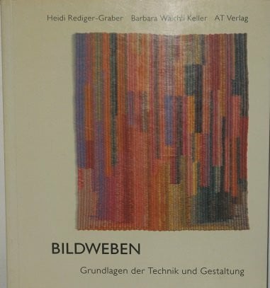 Bildweben: Grundlagen der Technik und Gestaltung