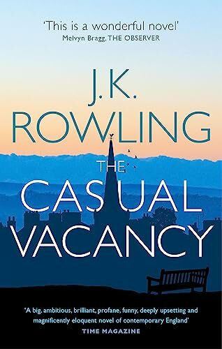 The Casual Vacancy: Ausgezeichnet: Goodreads Choice Awards 2012. A Novel