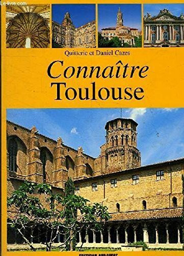 Toulouse/Connaitre