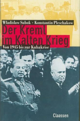 Der Kreml im Kalten Krieg