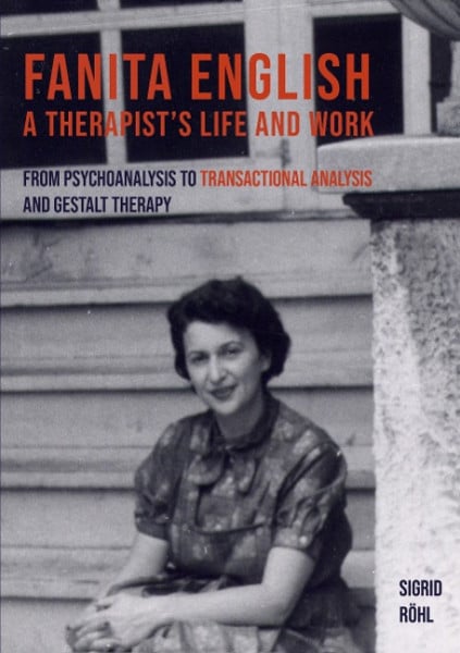 Fanita English A Therapist s life and work