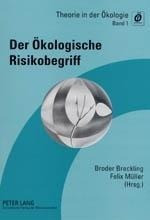 Der Ökologische Risikobegriff