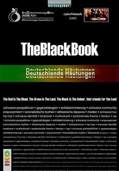 TheBlackBook: Deutschlands Häutungen: Deutschlands Häutungen. Hrsg. v. AntiDiskriminierungsBüro (ADB) Köln u. cyberNomads (cbN)