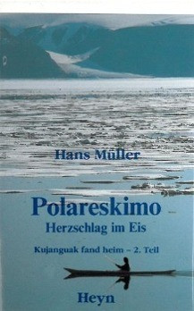 Polareskimo - Herzschlag im Eis