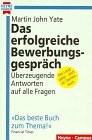 Das erfolgreiche Bewerbungsgespräch