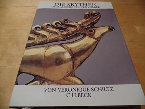 Universum der Kunst, Die Skythen und andere Steppenvölker (Bd.39): 8. Jahrhundert v.Chr. bis 1. Jahrhundert n.Chr.