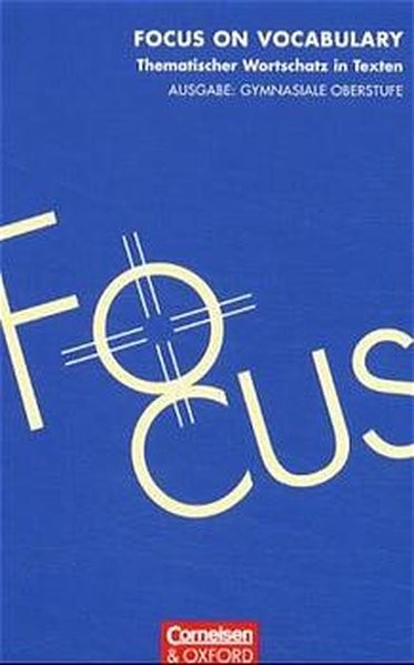 Focus on Vocabulary. Schülerbuch