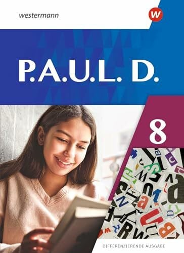 P.A.U.L.D. (Paul) 8. Schulbuch. Differenzierende Ausgabe: Ausgabe 2021