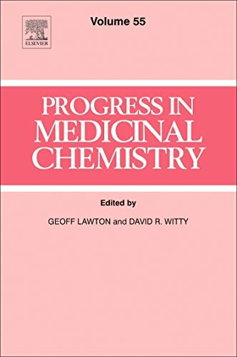 Elsevier Progress In Medicinal Chemistry (Volume 55)