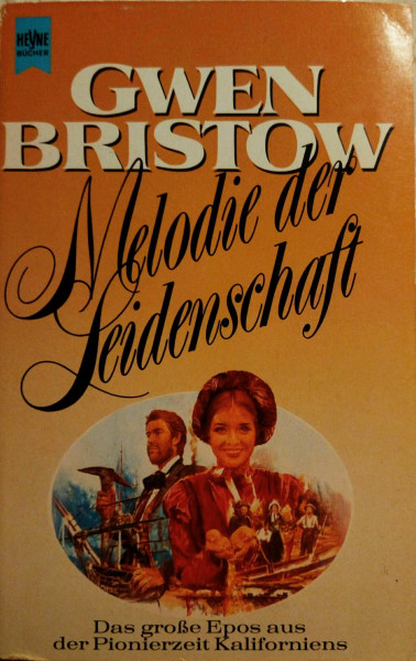 Melodie der Leidenschaft (Heyne Allgemeine Reihe (01))
