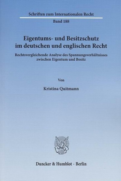 Eigentums- und Besitzschutz im deutschen und englischen Recht