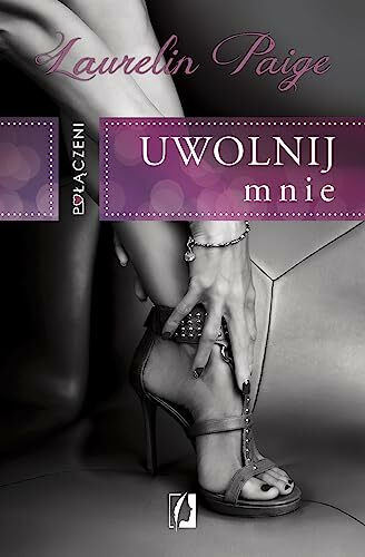 Polaczeni Uwolnij mnie