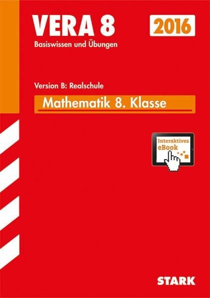 STARK VERA 8 Realschule - Mathematik + ActiveBook: Basiswissen und Übungsaufgaben. Mit interaktivem eBook (Online-Lesezugriff)