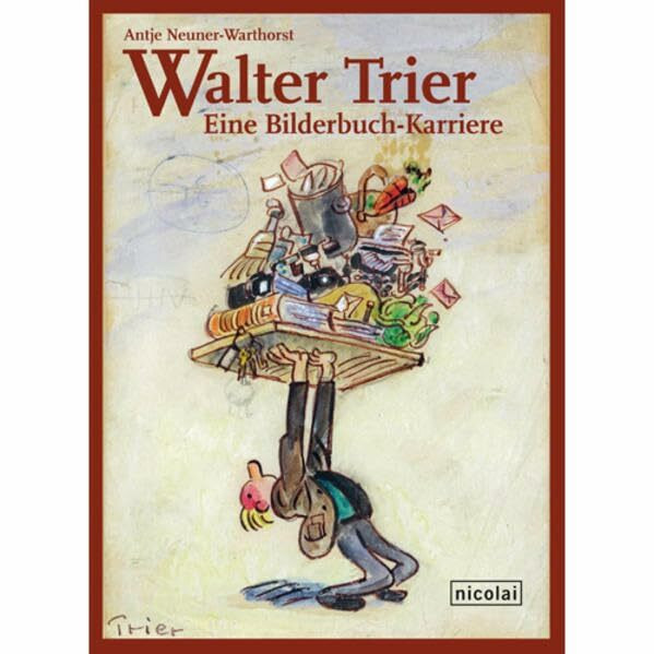 Walter Trier: Eine Bilderbuch-Karriere