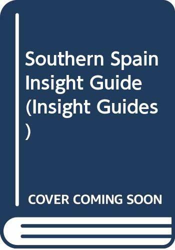 Southern Spain Insight Guide (Insight Guides) Southern Spain Insight Guide (Insight Guides)