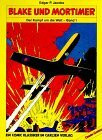 Der Kampf um die Welt (Blake und Mortimer, Band 1)