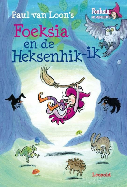 Foeksia en de Heksenhik-ik (Foeksia de miniheks)